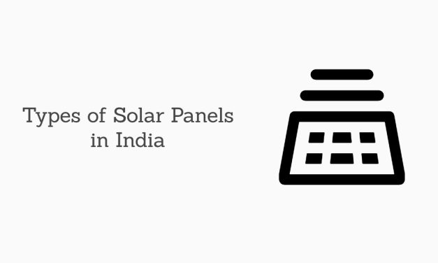 5 Type of Solar Panels in India (2024)