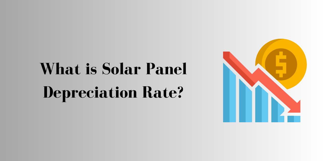 what-is-solar-panel-depreciation-rate-free-solar-panel-depreciation