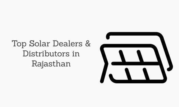 Top Solar Dealers and Distributors in Rajasthan