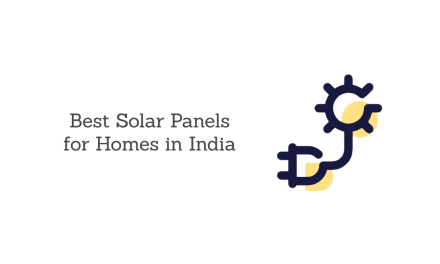 10 Best Solar Panels for Homes in India (With Specifications & Advantages)