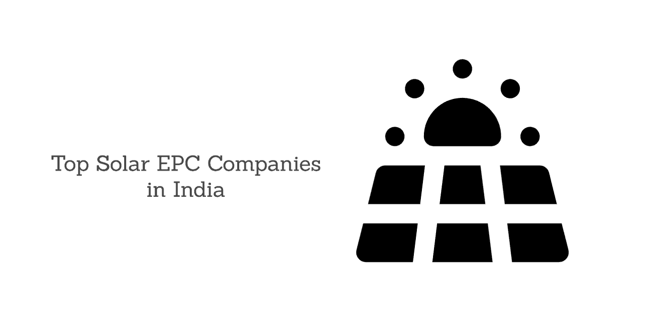 Top 10 Solar EPC companies in India in 2024