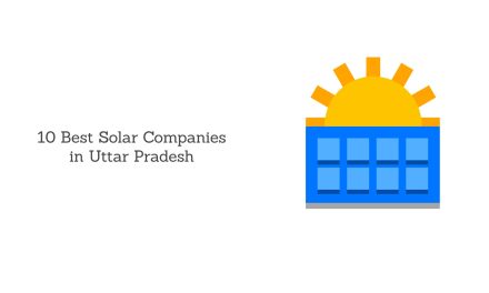 Top 10 Solar Companies in Uttar Pradesh in 2024