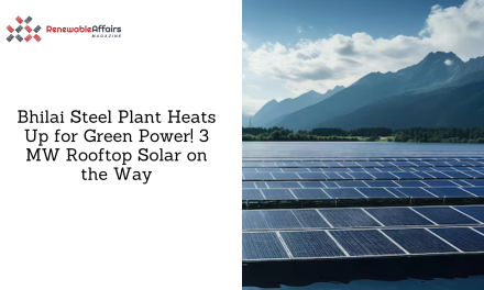 Bhilai Steel Plant Heats Up for Green Power! 3 MW Rooftop Solar on the Way