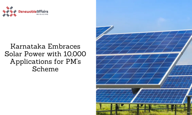 Karnataka Embraces Solar Power with 10,000 Applications for PM’s Scheme