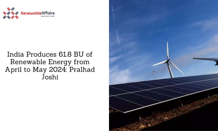 India Produces 61.8 BU of Renewable Energy from April to May 2024: Pralhad Joshi