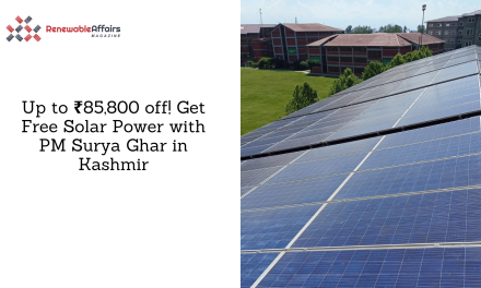 Up to ₹85,800 off! Get Free Solar Power with PM Surya Ghar in Kashmir