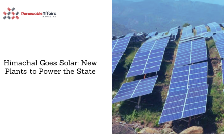 Himachal Goes Solar: New Plants to Power the State