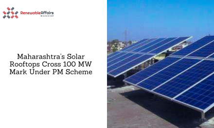 Maharashtra’s Solar Rooftops Cross 100 MW Mark Under PM Scheme