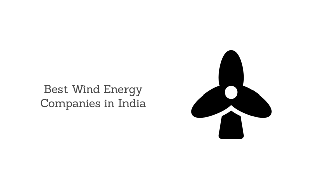 Top 10 Wind Energy Companies in India (Updated List)