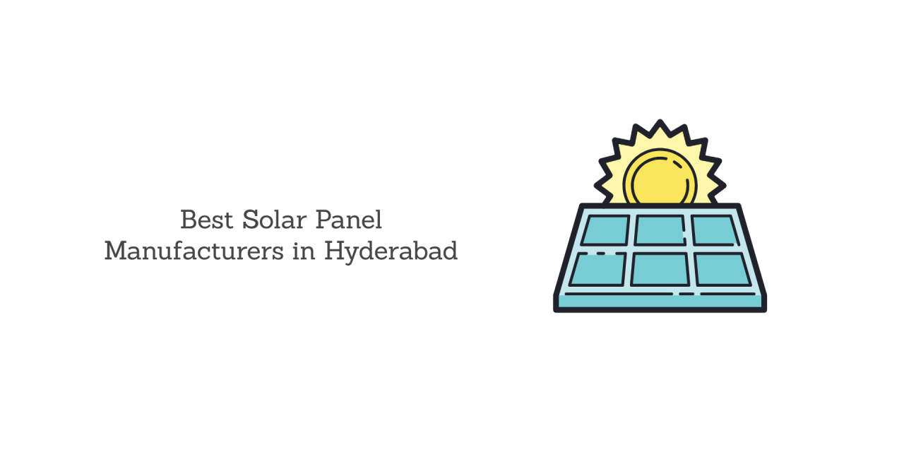 Top 10 Solar Manufacturers in Hyderabad You Should Check Out Today