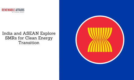 India and ASEAN Explore SMRs for Clean Energy Transition