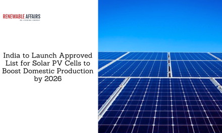 India to Launch Approved List for Solar PV Cells to Boost Domestic Production by 2026