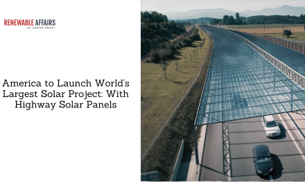 America to Launch World’s Largest Solar Project: With Highway Solar Panels