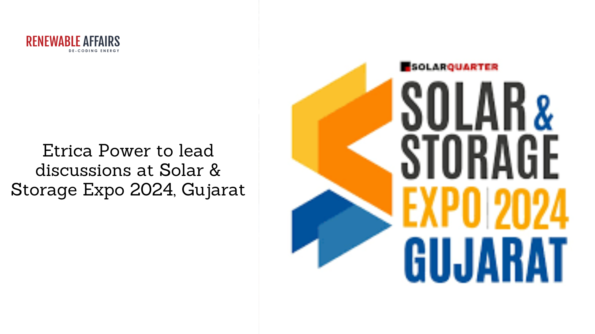 Etrica Power to lead discussions at Solar & Storage Expo 2024, Gujarat