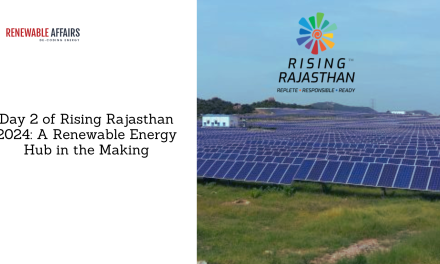 Day 2 of Rising Rajasthan 2024: A Renewable Energy Hub in the Making