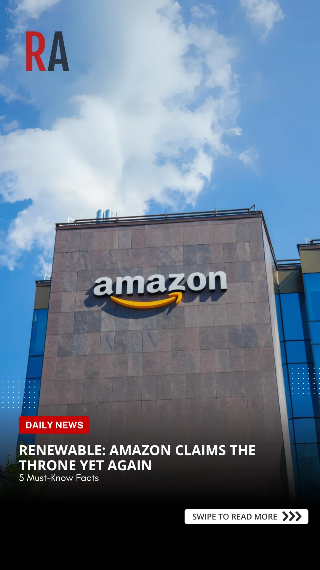 Amazon Rules Renewable Energy for 5th Year Straight!