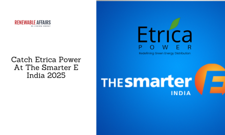 Catch Etrica Power At The Smarter E India 2025