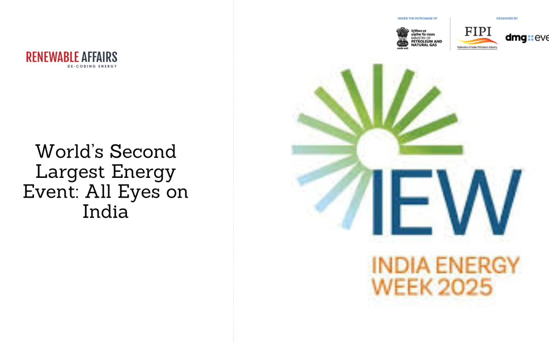 World’s Second Largest Energy Event: All Eyes on India