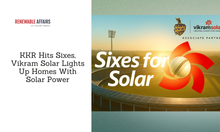 KKR Hits Sixes, Vikram Solar Lights Up Homes With Solar Power
