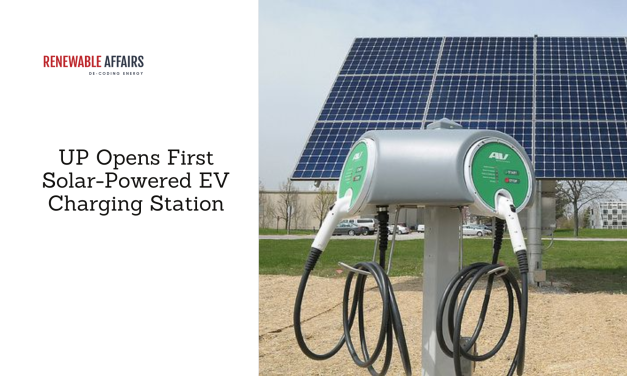 UP Opens First Solar-Powered EV Charging Station