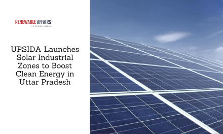 UPSIDA Launches Solar Industrial Zones to Boost Clean Energy in Uttar Pradesh