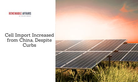 Cell Import Increased from China, Despite Curbs