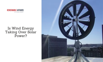 Is Wind Energy Taking Over Solar Power?