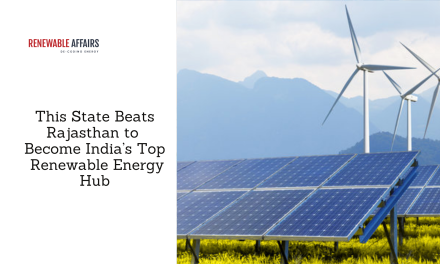 This State Beats Rajasthan to Become India’s Top Renewable Energy Hub
