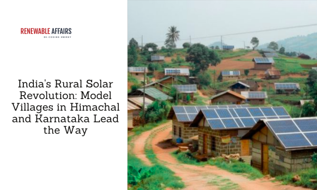 India’s Rural Solar Revolution: Model Villages in Himachal and Karnataka Lead the Way