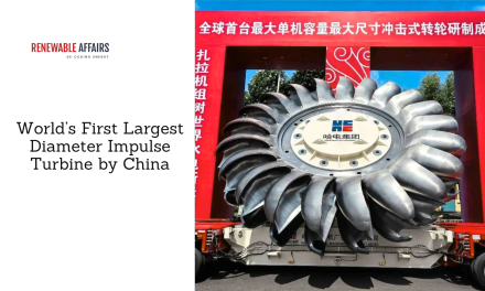 World’s First Largest Diameter Impulse Turbine by China