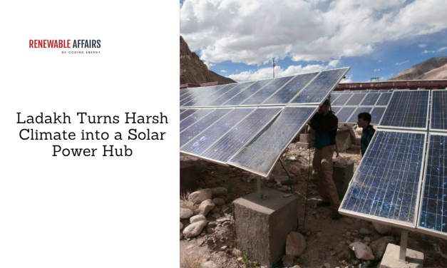 Ladakh Turns Harsh Climate into a Solar Power Hub