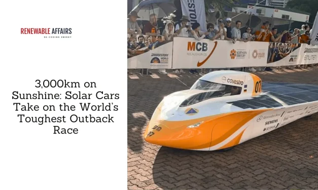 3,000km on Sunshine: Solar Cars Take on the World’s Toughest Outback Race
