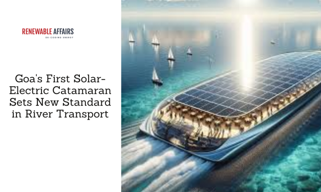 Private Players Sail Ahead: Goa’s First Solar-Electric Catamaran Sets New Standard in River Transport