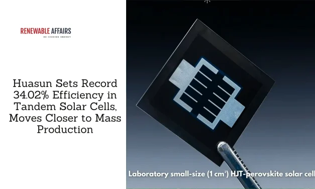 Huasun Sets Record 34.02% Efficiency in Tandem Solar Cells, Moves Closer to Mass Production