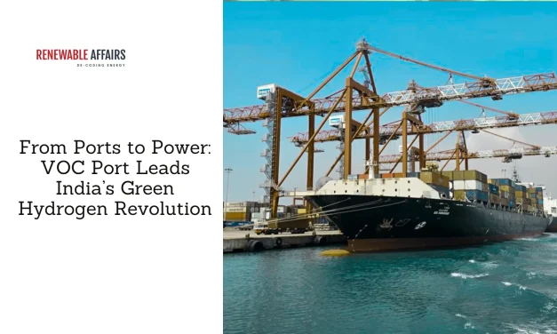 From Ports to Power: VOC Port Leads India’s Green Hydrogen Revolution