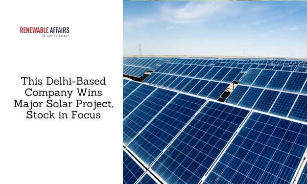 This Delhi-Based Company Wins Major Solar Project, Stock in Focus