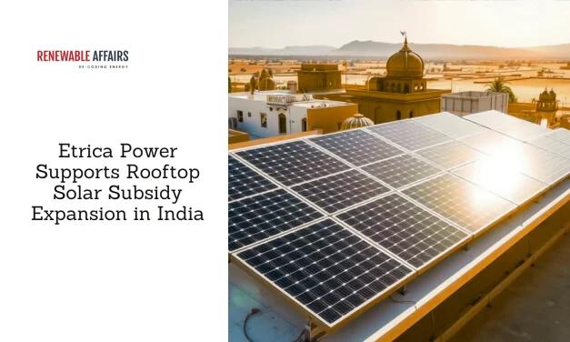 Etrica Power Supports Rooftop Solar Subsidy Expansion in India