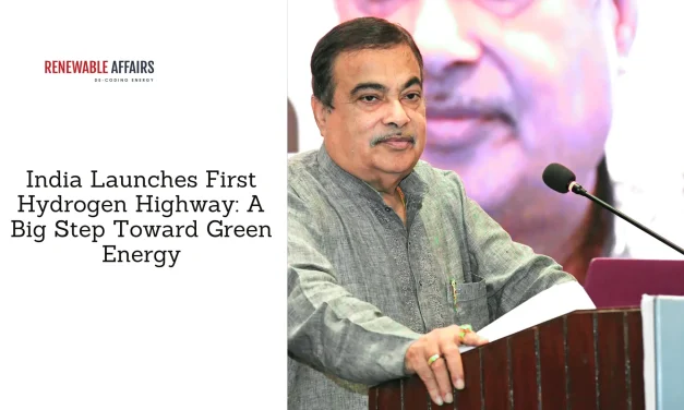 India Launches First Hydrogen Highway: A Big Step Toward Green Energy