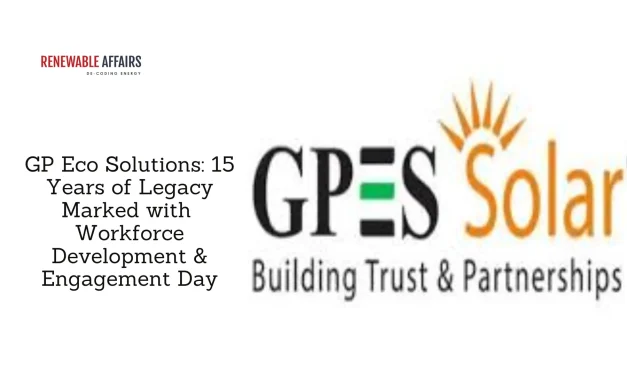 GP Eco Solutions: 15 Years of Legacy Marked with Workforce Development & Engagement Day