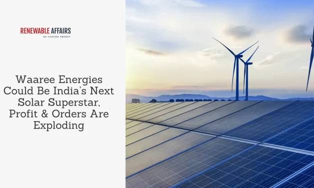 Waaree Energies Could Be India’s Next Solar Superstar, Profit & Orders Are Exploding