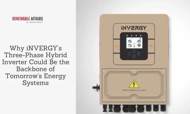 Why iNVERGY’s Three-Phase Hybrid Inverter Could Be the Backbone of Tomorrow’s Energy Systems