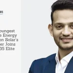 India’s Youngest Renewable Energy Star: Rayzon Solar’s Co-founder Joins Hurun U35 Elite