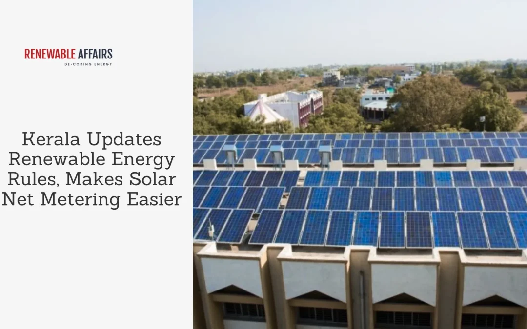 Kerala Updates Renewable Energy Rules, Makes Solar Net Metering Easier