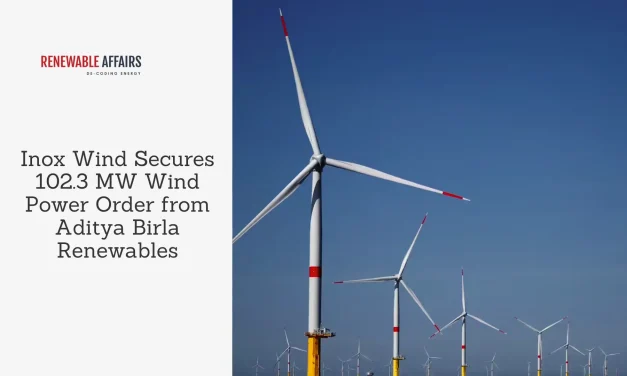 Inox Wind Secures 102.3 MW Wind Power Order from Aditya Birla Renewables