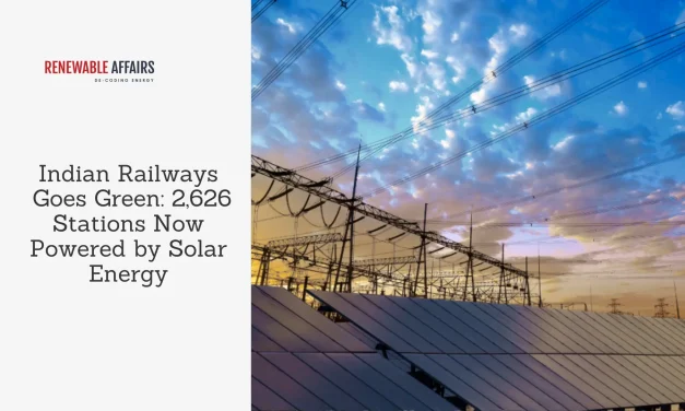 Indian Railways Goes Green: 2,626 Stations Now Powered by Solar Energy