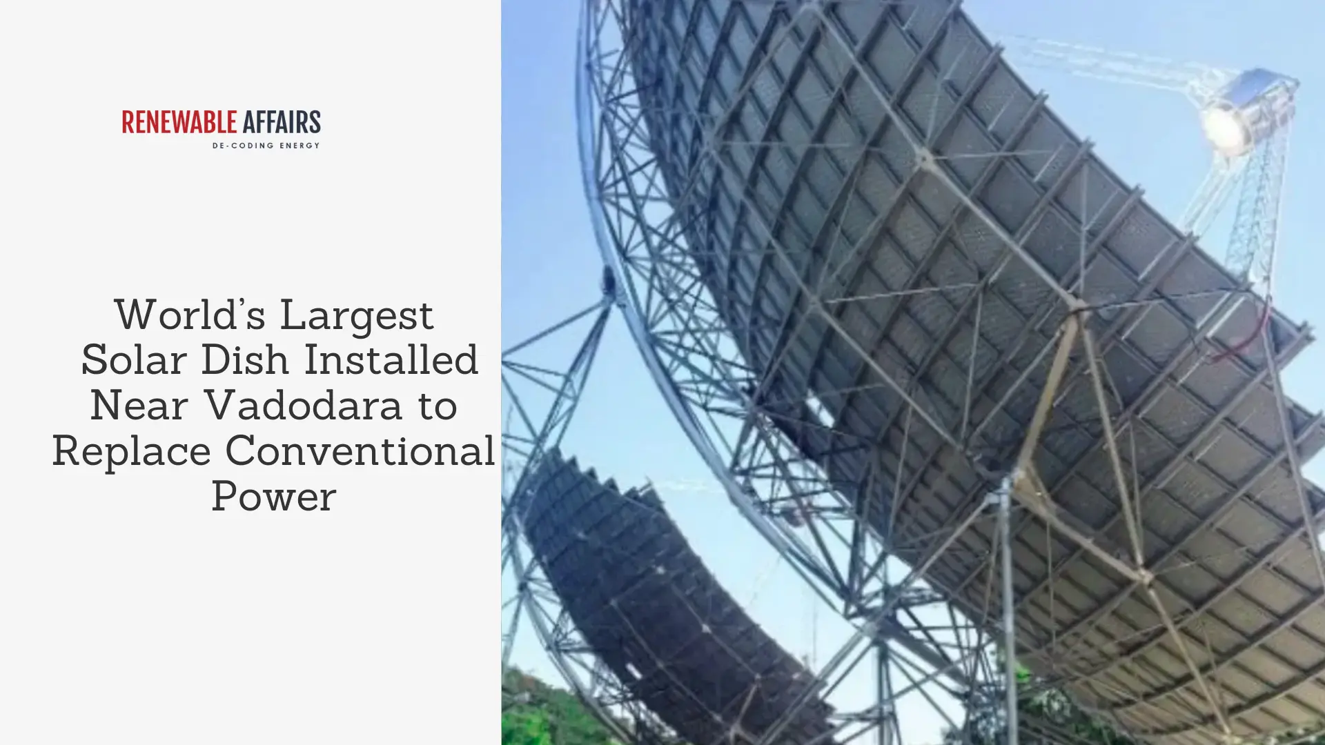 World’s Largest Solar Dish Installed Near Vadodara to Replace Conventional Power