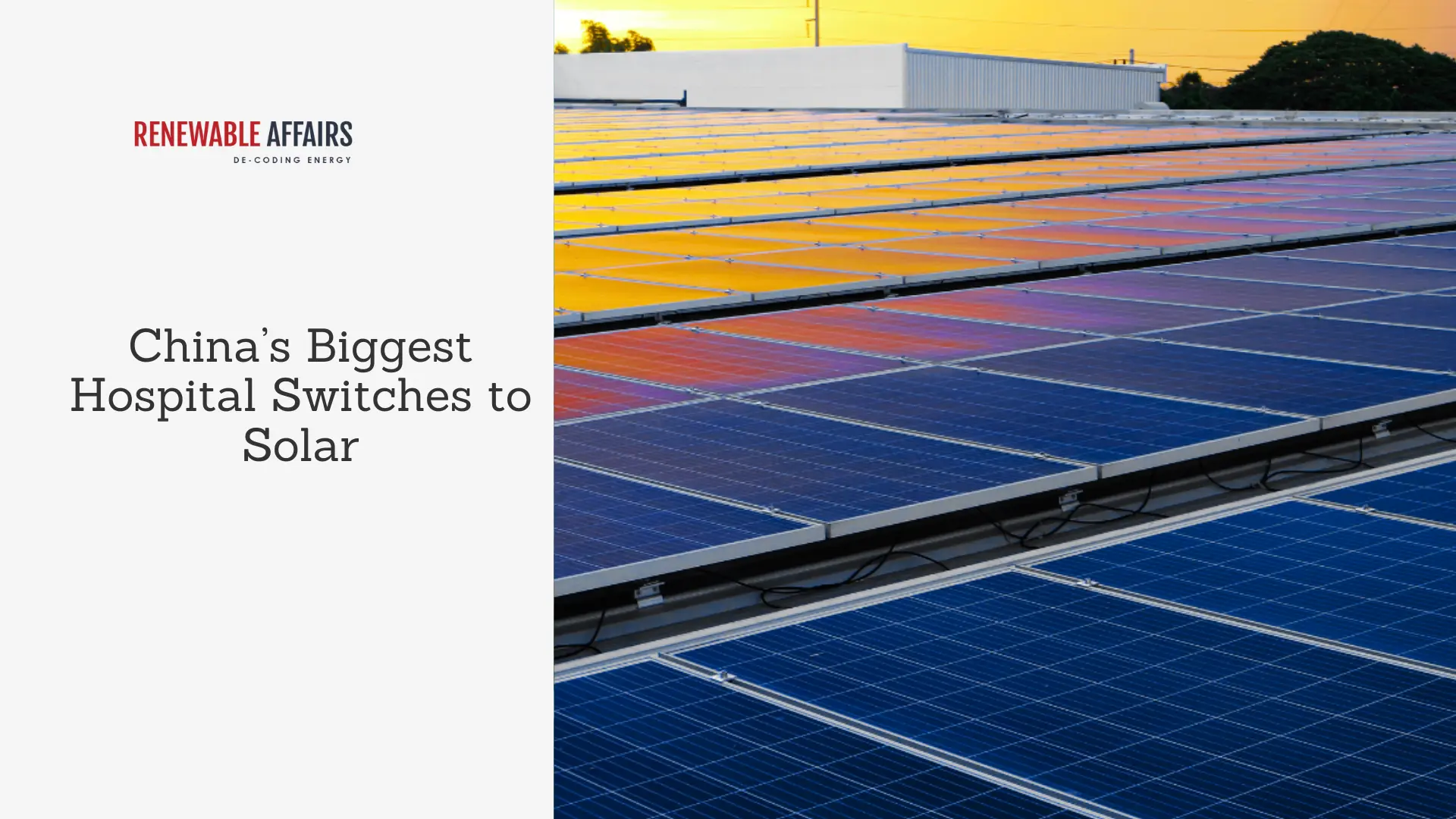 China’s Biggest Hospital Switches to Solar, Saves Money & Cuts Emissions