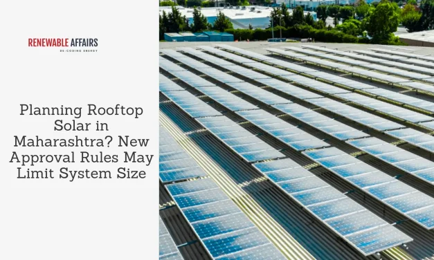 Planning Rooftop Solar in Maharashtra? New Approval Rules May Limit System Size